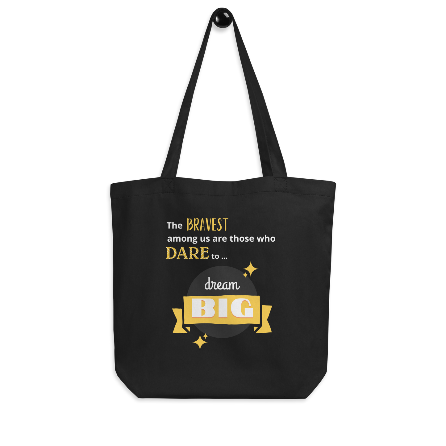 Dare 2 Dream Eco Tote Bag