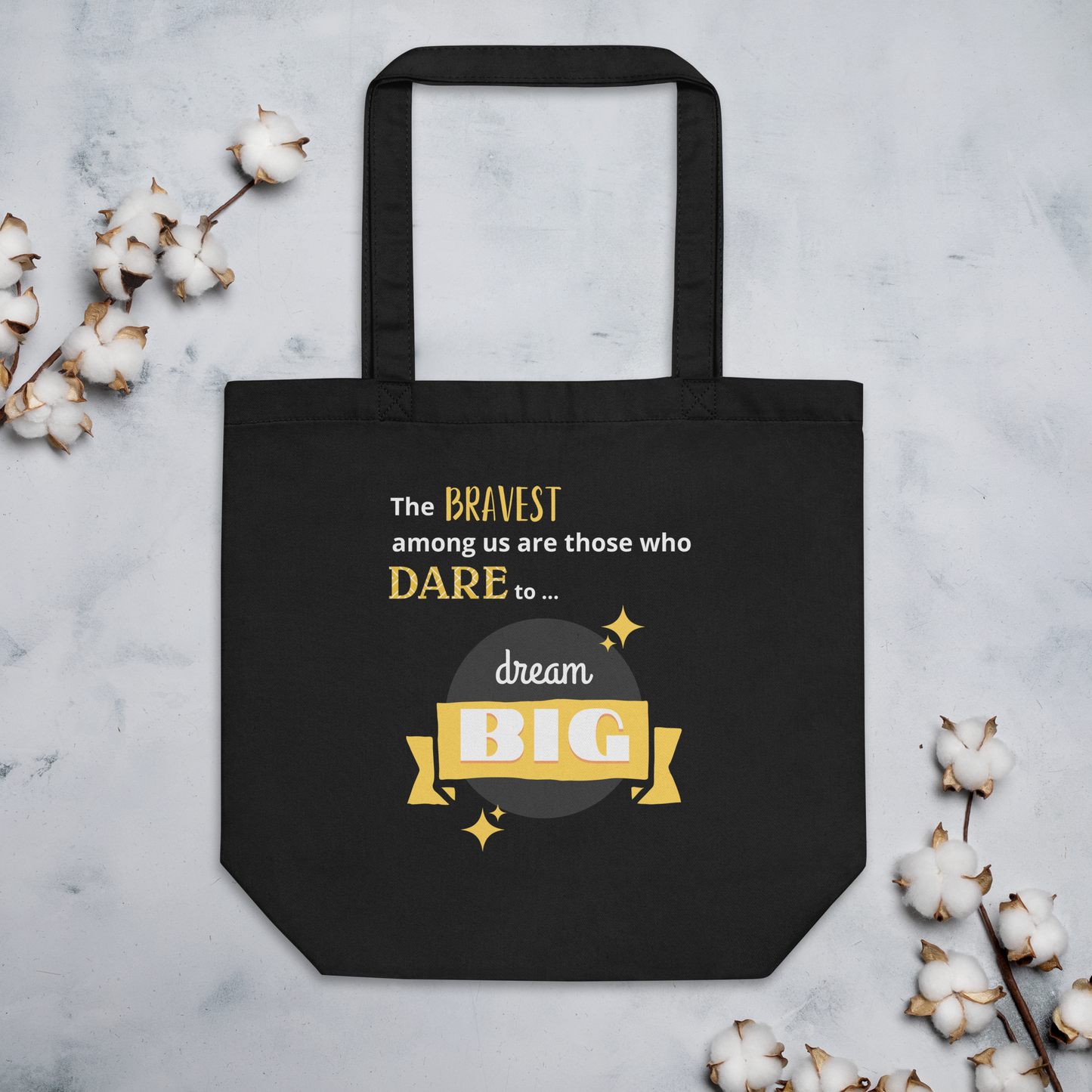 Dare 2 Dream Eco Tote Bag